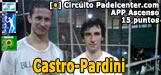 Gran torneo de Castro-Pardini bajando favoritos y venciendo a Conte-Isabelli en la final